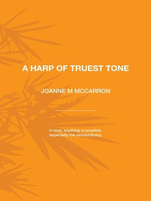cover image of A Harp of Truest Tone
